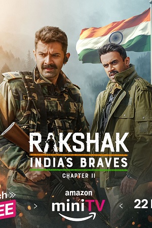 Rakshak Indias Braves – Amazon Prime (2024) poster