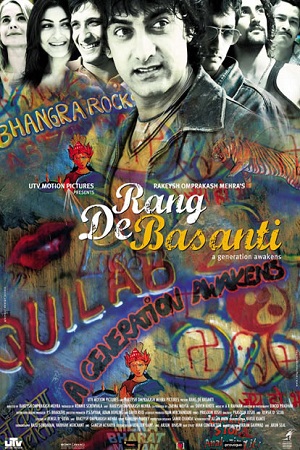 Rang De Basanti (2006) Hindi Full Movie 480p - 720p - 1080p poster