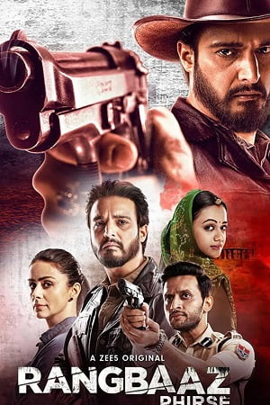 Rangbaaz Phirse (2019) Season 2 Hindi Complete ZEE5 WEB Series 480p - 720p - 1080p WEB-DL poster