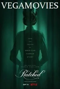 Ratched (2020) Season 1 [Hindi or English] Complete Netflix WEB Series 480p - 720p HDRip poster