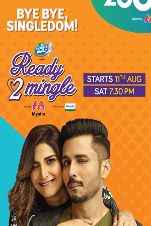 Ready To Mingle (2020) Season 1 Complete Hindi WEB Series 480p - 720p HDRip poster