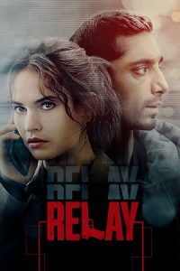 Relay (2024) poster