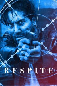 Respite (2020) Dual Audio {Hindi-English} WEB-DL 480p - 720p - 1080p poster