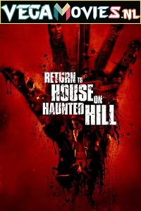 Return to House on Haunted Hill (2007) English 480p - 720p poster