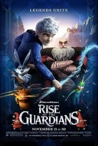 Rise of the Guardians (2012) Dual Audio {Hindi-English} 480p - 720p - 1080p poster