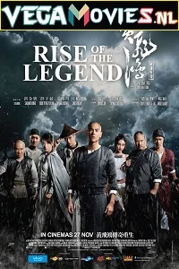 Rise of the Legend (2014) Hindi Dubbed 480p - 720p - 1080p poster