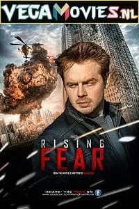 Rising Fear (2016) Dual Audio {Hindi-English} 480p - 720p poster