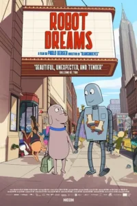 Robot Dreams (2023) WEB-DL {English With Subtitles} Full Movie 480p - 720p - 1080p poster