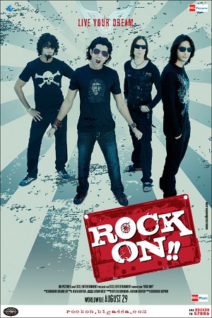 Rock On (2008) Hindi Full Movie WEB-DL 480p - 720p - 1080p poster