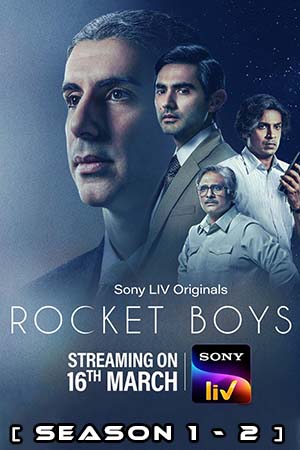 Rocket Boys (Season 1 – 2) Hindi Complete SonyLIV WEB Series 480p - 720p - 1080p WEB-DL poster