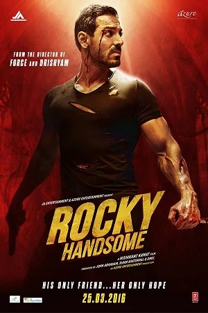 Rocky Handsome (2016) Hindi Full Movie 480p - 720p - 1080p poster