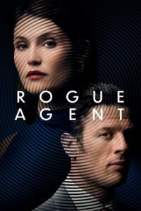 Rogue Agent (2022) BluRay Dual Audio {Hindi-English} 480p - 720p - 1080p poster