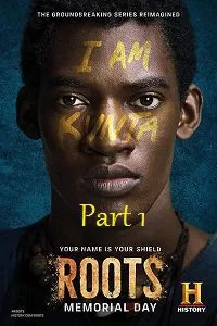 Roots – Part 1 (2016) poster