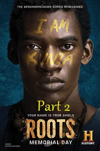 Roots – Part 2 (2016) Dual Audio {Hindi-English} 480p - 720p poster