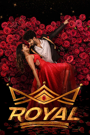 Royal (2025) Dual Audio [Hindi + Kannada] WeB-DL 480p - 720p - 1080p poster