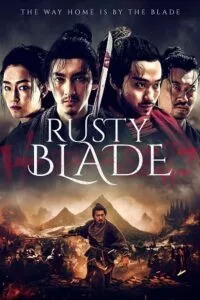 Rusty Blade (2022) WEB-DL Dual Audio {Hindi-Chinese} 480p - 720p - 1080p poster