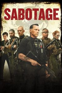Sabotage (2014) Blu-Ray Dual Audio {Hindi-English} 480p - 720p - 1080p poster