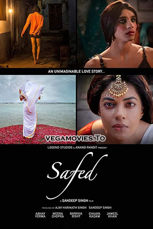 Safed (2023) Hindi Full Movie WEB-DL 480p - 720p - 1080p - 2160p 4K poster