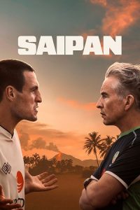 Saipan (2025) WEB-DL {English With Subtitles} Full Movie 480p - 720p - 1080p poster