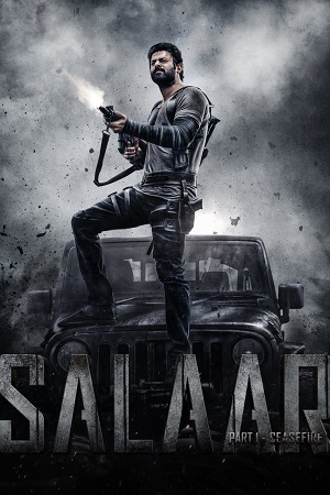 Salaar: Part 1 – Ceasefire (2023) DSNP WEB-DL [Hindi ORG. DD5.1] Full Movie 480p - 720p - 1080p - 2160p 4K poster