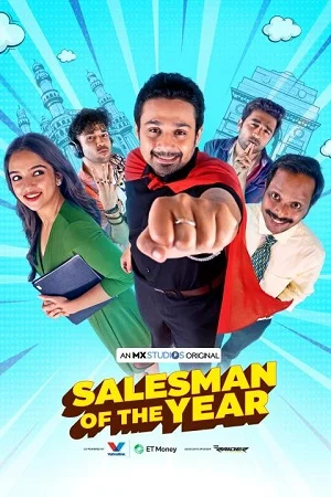 Salesman Of The Year (Season 1) Hindi MXPlayer Complete Web Series 480p - 720p WEB-DL poster