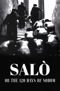 [18+] Salo or the 120 Days of Sodom (1975) poster