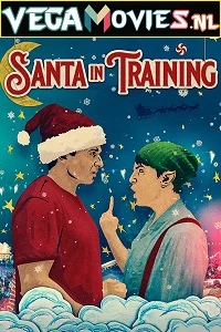 Santa In Training (2019) poster