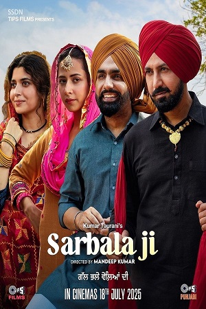 Sarbala Ji (2025) Punjabi Full Movie 480p - 720p - 1080p Pre-HD – HC-Esubs poster