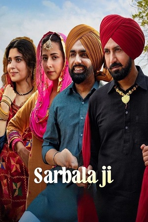 Sarbala Ji (2025) Punjabi Full Movie WEB-DL 480p - 720p - 1080p poster