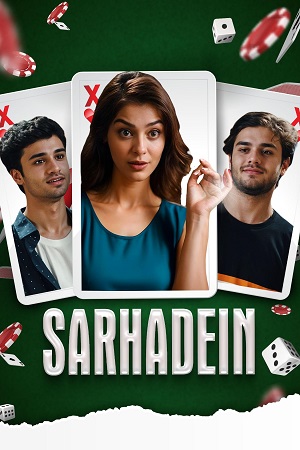 Sarhadein (2025) Hindi Full Movie iT WEB-DL 480p - 720p - 1080p poster