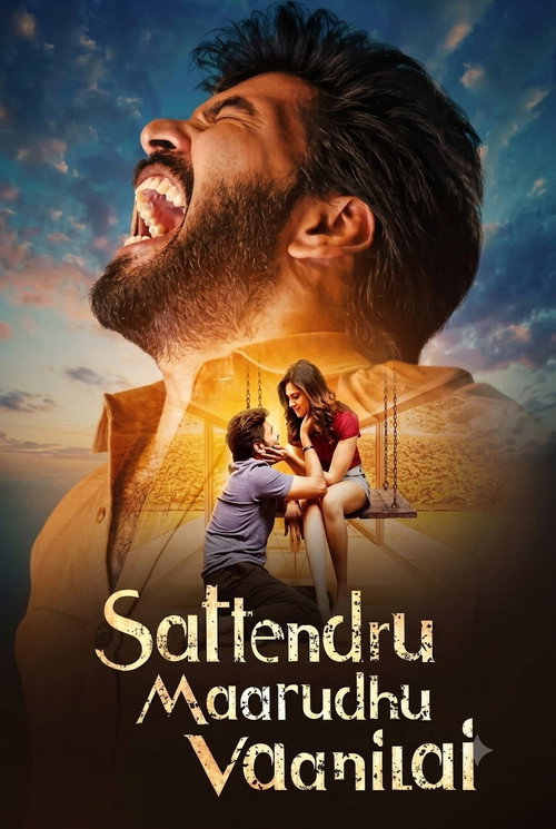 Sattendru Maarudhu Vaanilai (2026) Dual Audio [Hindi + Tamil] 480p - 720p - 1080p WeB-DL poster