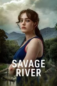 Savage River (Season 1) [S01E06 Added] {English With Subtitles} TV Series 720p WEB-DL poster