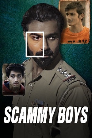 Scammy Boys – Zee5 (2024) poster