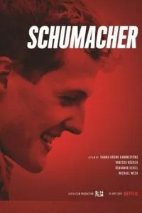 Netflix Schumacher (2021) Season 1 Dual Audio {Hindi-English} 480p - 720p WEB-DL poster