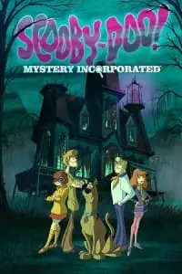 Scooby-Doo! Mystery Incorporated (Season 1) Complete Dual-Audio {Hindi-English} Series 480p - 720p WEB-DL poster
