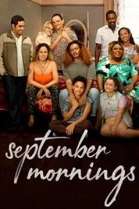 September Mornings (Season 1 – 2) Dual Audio [Hindi + English] Amazon Original Complete Web Series 480p - 720p WEB-DL poster