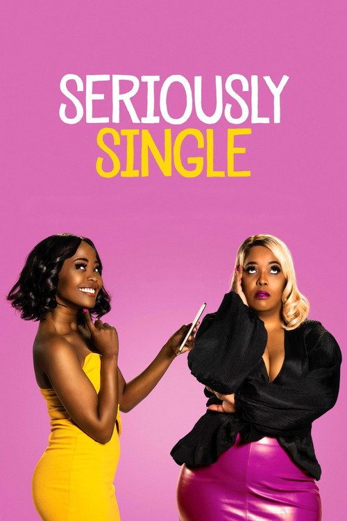 Seriously Single (2020) poster