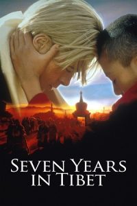 Seven Years in Tibet (1997) Blu-Ray Dual Audio {Hindi-English} 480p - 720p - 1080p poster