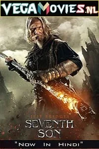 Seventh Son (2014) Dual Audio {Hindi-English} 480p - 720p - 1080p poster