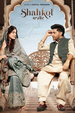 Shahkot (2024) Dual Audio [Hindi + Punjabi] 480p - 720p - 1080p WeB-DL poster