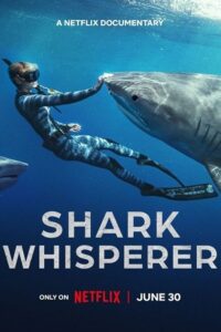 Shark Whisperer (2025) poster
