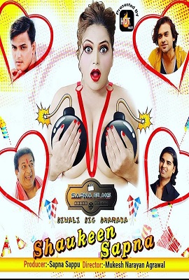 [18+] Shaukeen Sapna – S01 (2020) UNRATED Hindi Hot Series 720p HDRip poster