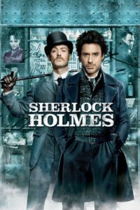 Sherlock Holmes (2009) Dual Audio {Hindi-English} BluRay 480p - 720p - 1080p poster