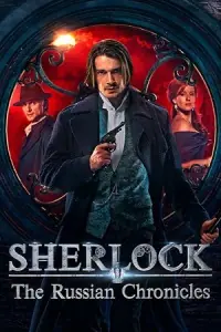 Sherlock: The Russian Chronicles (Season 1 – Complete) Hindi-Dubbed (ORG) All Episodes ZEE5 Original WEB Series 480p - 720p - 1080p WEB-DL poster