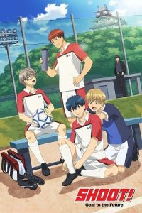 Shoot! Goal to the Future (Season 1) Multi Audio {Hindi-English-Japanese} Anime Series 480p 720p & 1080p WEB-DL poster