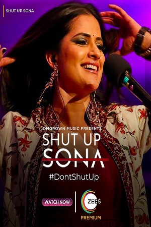 Shut Up Sona (2022) Hindi ZEE5 Full Movie WEB-DL 480p - 720p - 1080p poster