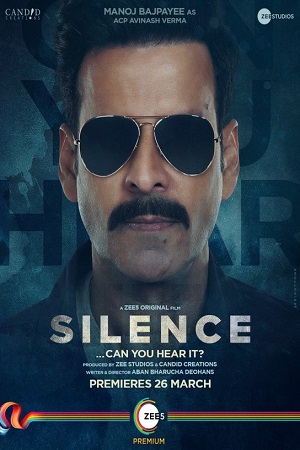 Silence: Can You Hear It (2021) Hindi Full Movie 480p - 720p - 1080p poster