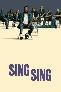Sing Sing (2023) {English with Subtitles} Full Movie WEB-DL 480p - 720p - 1080p poster
