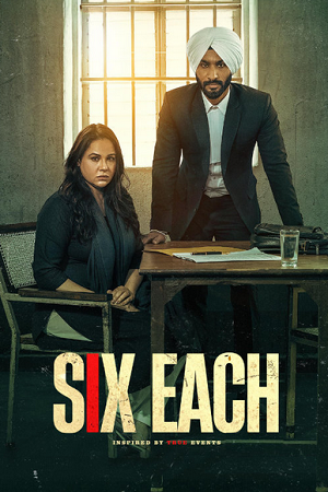 Six Each (2025) Dual Audio (Hindi – Punjabi) WeB-DL 480p - 720p - 1080p poster