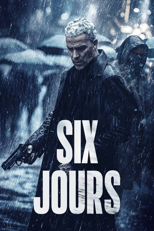 Six jours aka Six Days (2024) poster